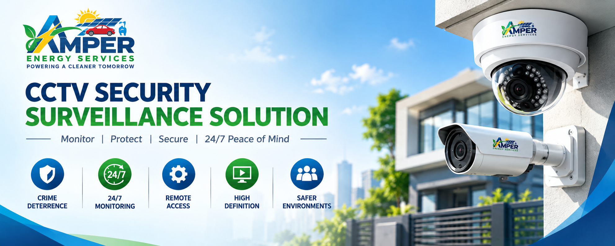 Amper Energy CCTV security surveillance solution — 24/7 monitoring with remote access